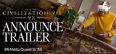 Meta Quest 游戏《席德·梅尔的文明VII VR》Sid Meiers Civilization VII – VR